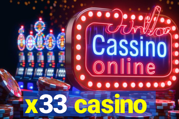 x33 casino