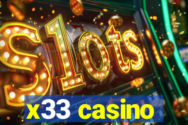 x33 casino