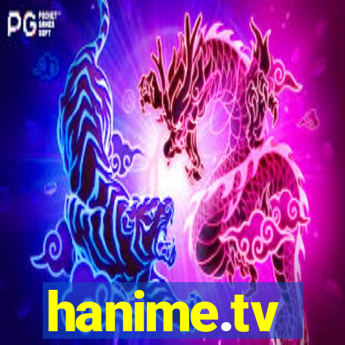 hanime.tv