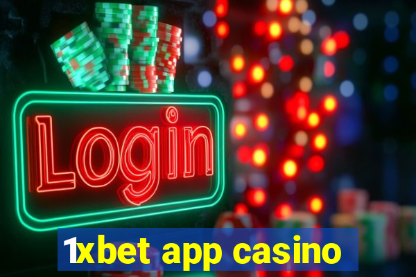 1xbet app casino