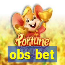 obs bet