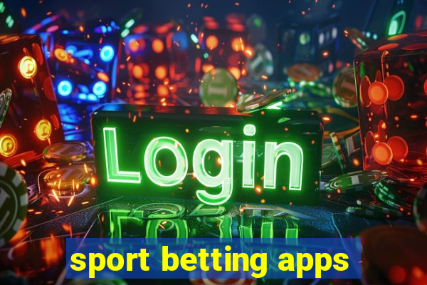 sport betting apps