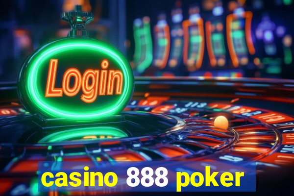 casino 888 poker