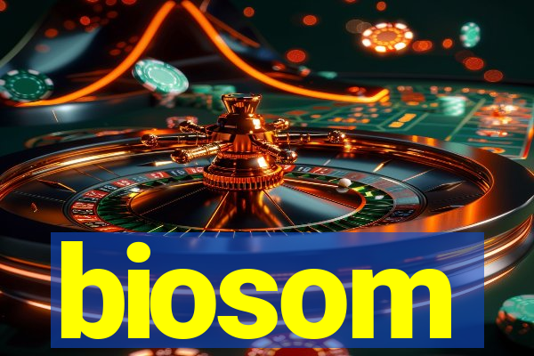 biosom