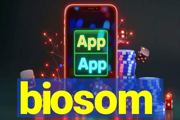 biosom