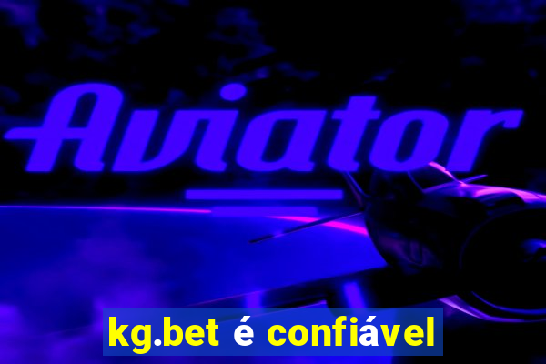 kg.bet é confiável