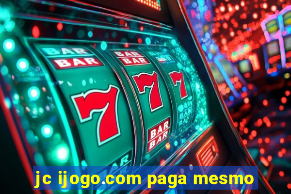 jc ijogo.com paga mesmo