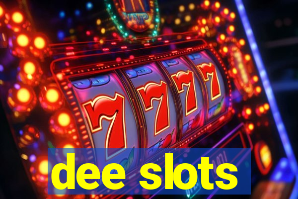 dee slots