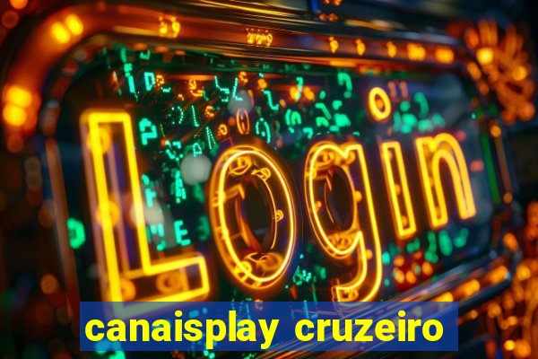 canaisplay cruzeiro