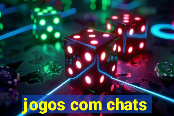 jogos com chats