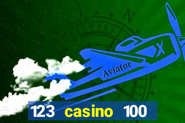 123 casino 100 free spins