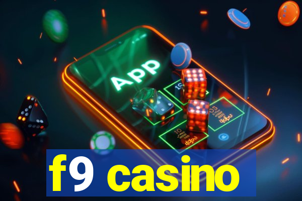 f9 casino