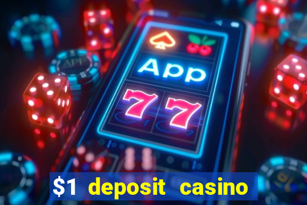 $1 deposit casino nz 2020