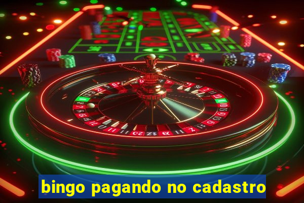 bingo pagando no cadastro