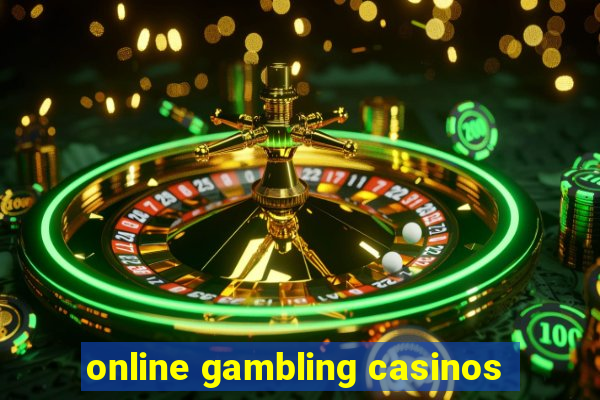 online gambling casinos