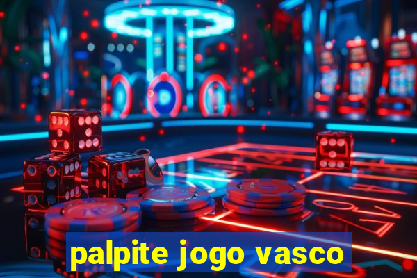 palpite jogo vasco