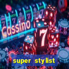 super stylist dinheiro e diamante infinito ios