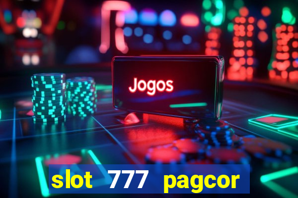 slot 777 pagcor casino jili