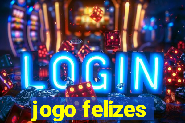 jogo felizes