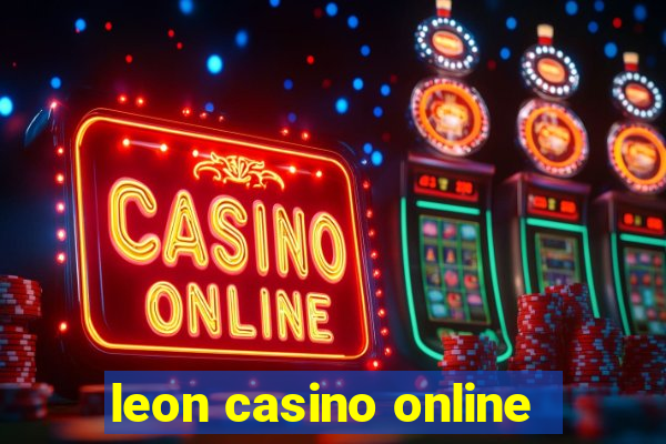 leon casino online