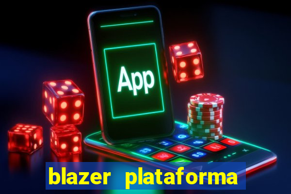 blazer plataforma de jogos