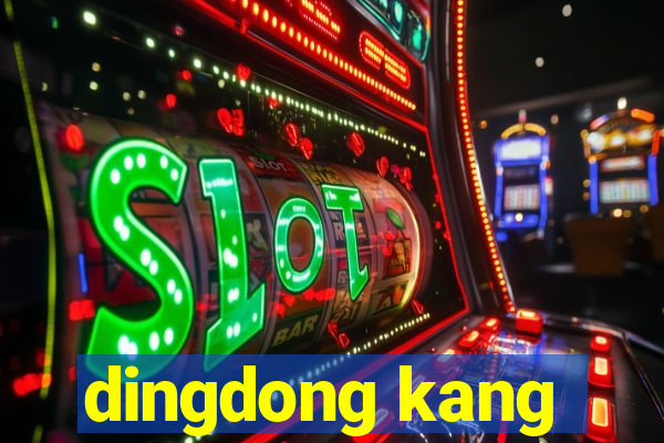 dingdong kang