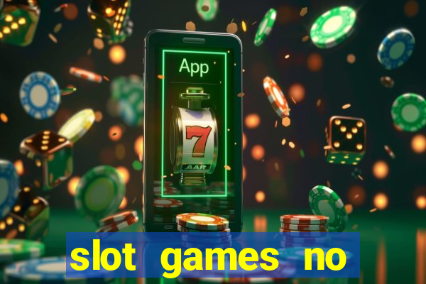 slot games no deposit bonus