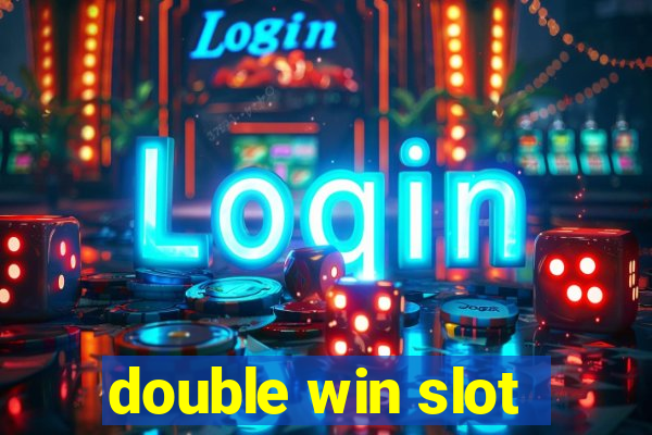 double win slot