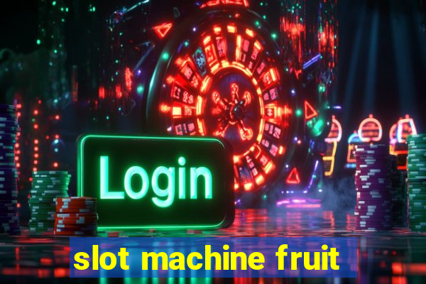 slot machine fruit