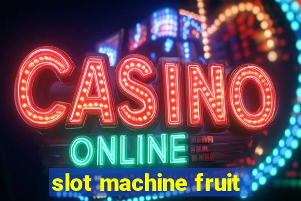 slot machine fruit