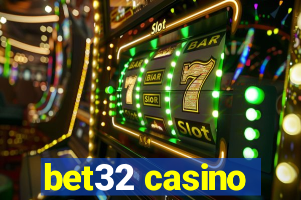 bet32 casino