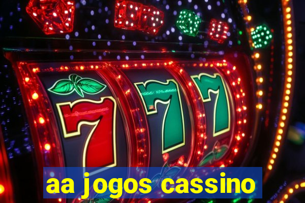 aa jogos cassino