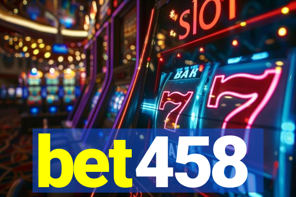 bet458