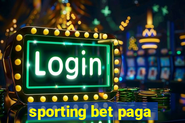 sporting bet paga