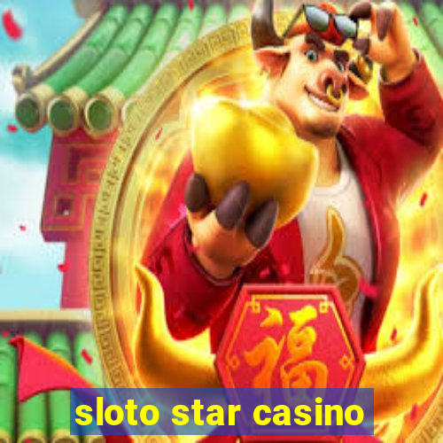 sloto star casino