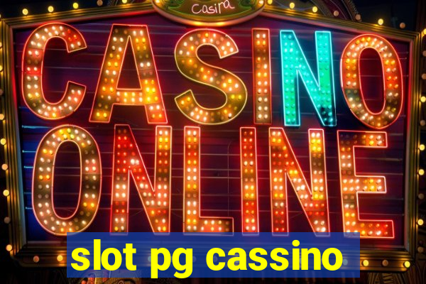 slot pg cassino