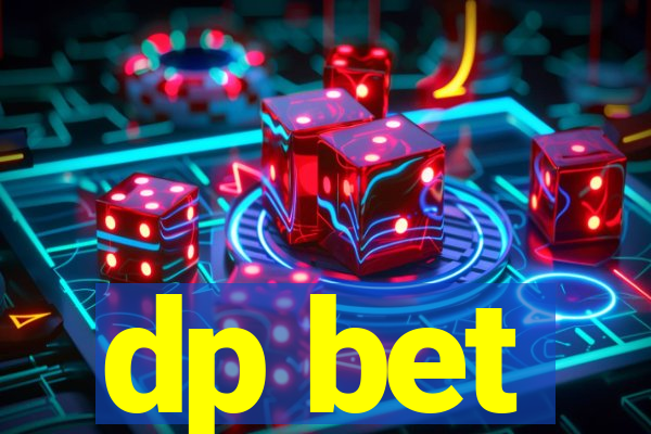 dp bet