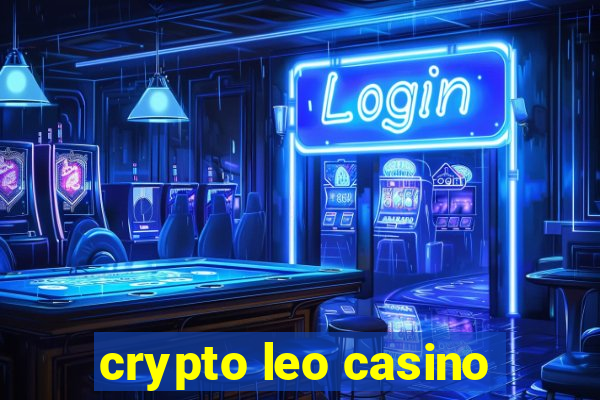 crypto leo casino