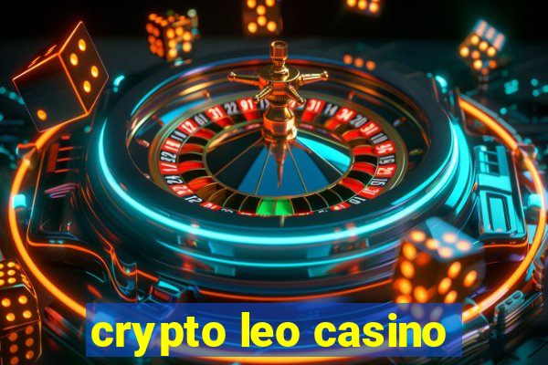 crypto leo casino