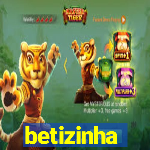 betizinha