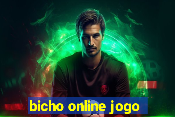 bicho online jogo