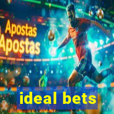 ideal bets