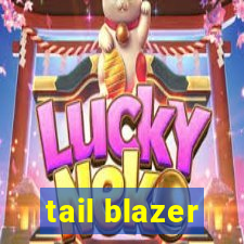 tail blazer