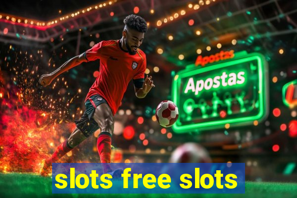 slots free slots