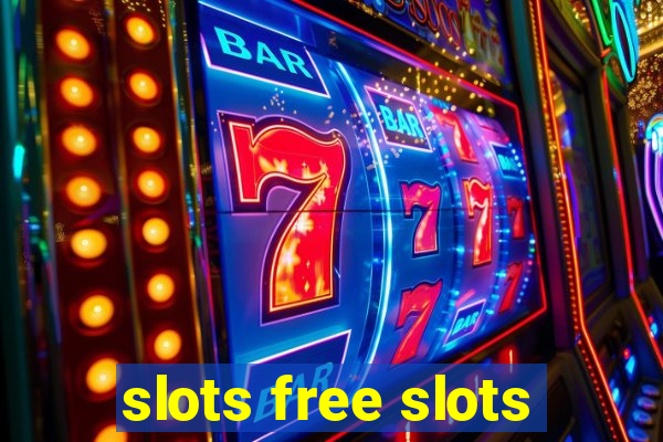 slots free slots