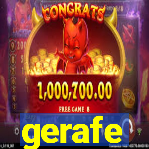 gerafe