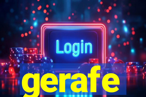 gerafe