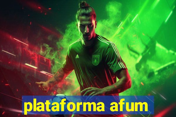 plataforma afum