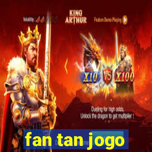 fan tan jogo