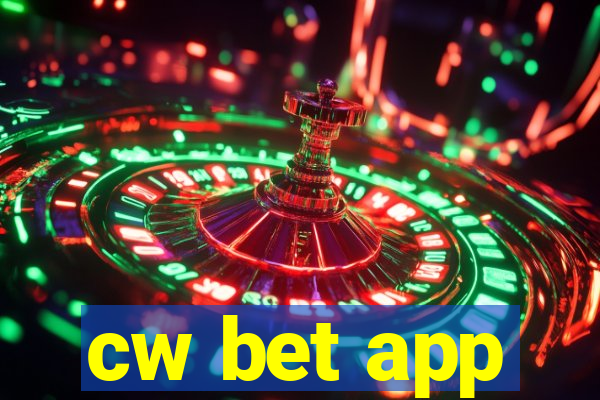 cw bet app